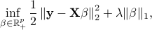  inf_{beta in mathbb{R}_+^p} frac{1}{2}left|{bf y - X beta}right|_2^2 + lambda |{beta}|_1, 